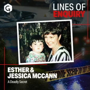 Esther and Jessica McCann: A Deadly Secret