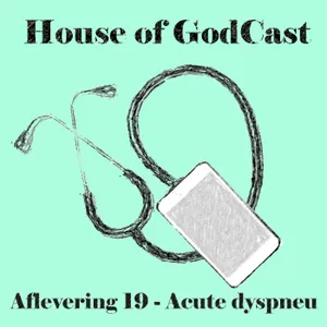 Aflevering 19 - Klinisch redeneren: acute dyspneu