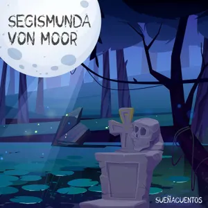 Segismunda Von Moor