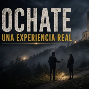 40- EL pueblo maldito de OCHATE. " Los vi, NO eran reales". (TESTIMONIO).