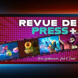 La REVUE DE PRESS ! Le bilan du mois de Mars avec l'équipe !