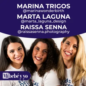 Somos Diosas: cómo disfrutar de un parto poderoso y transformador, con Marta Laguna-Design, Raissa Senna y Marina Trigos