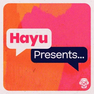 Introducing Hayu Presents...