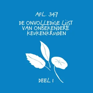 #347 - De onvolledige lijst van onbekendere keukenkruiden