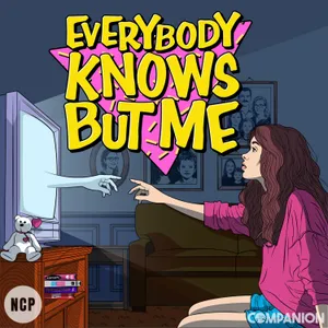 Introducing: Everyone Knows But Me