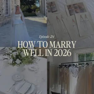 How to "marry well" in 2026 (and stop dating the wrong people)