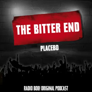"The Bitter End" von Placebo