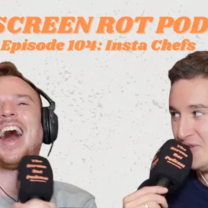 104. Insta Chefs - the velvet voiced sexy chefs crowding your for you page