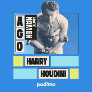 Harry Houdini: de koning van de handboeien (met Stephanie Biesheuvel)
