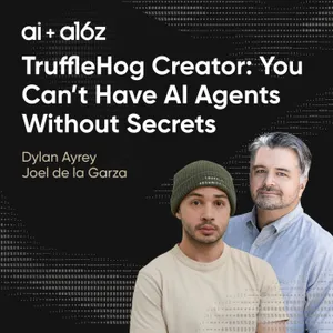 TruffleHog Creator: You Can’t Have AI Agents Without Secrets