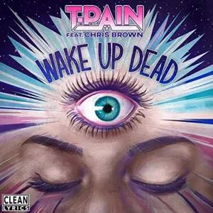 T-PAIN & CHRIS BROWN - WAKE UP DEAD (INTROMIX DjBYLK)