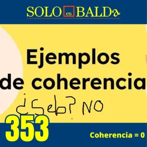 353 Coherencia = 0