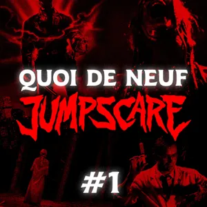 QUOI DE NEUF, JUMPSCARE ? #1 - Repos, recos et komodos