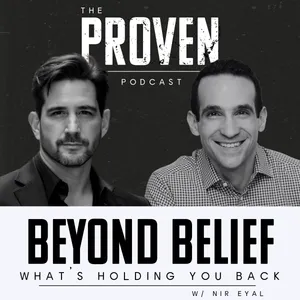 Beyond Belief What's Holding You Back - Nir Eyal
