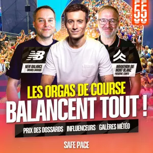 LES ORGANISATEURS DE COURSE BALANCENT TOUT ! Avec Frédéric Comte et Bruno Laroque