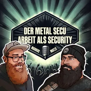 Der Metal-Secu: Die Arbeit als Security - Mit Matze