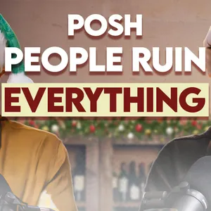 Posh Pals, Christmas Pet Peeves and Bottoms Up! The Musical?