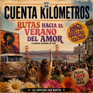 1967 -Rutas Hacia El Verano del Amor