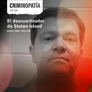 128. El descuartizador de Staten Island (New York, 1992-1993)
