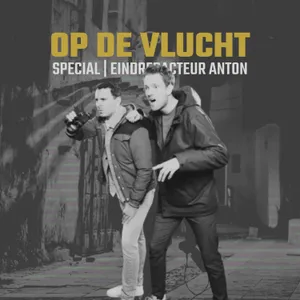 SPECIAL | Eindredacteur Anton