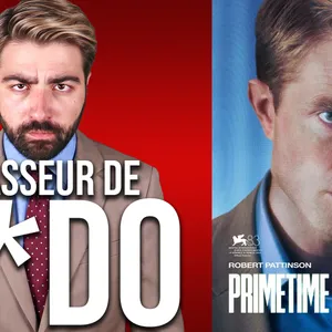 PRIMETIME | Critique (spoilers à 25:16)