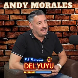 ANDY en EL RINCÓN DEL YUYU