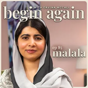 Malala: Finally Living The Childhood I Lost & Falling In Love